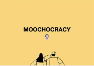 Moochocracy meme May 20 2018